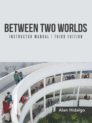 cover image of Between Two Worlds Instructor Manual